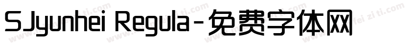 SJyunhei Regula字体转换